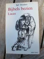 Sjef Donders Bijbels bezien Lucas KBS/Tabor 1991, Gelezen, Ophalen of Verzenden, Christendom | Protestants