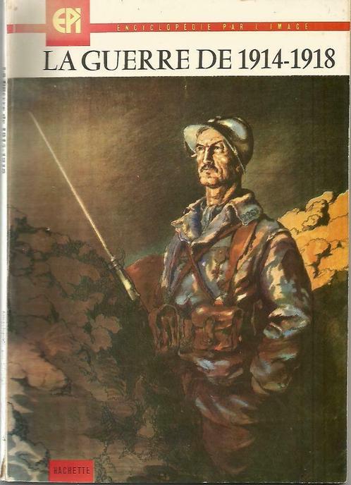 LA GUERRE DE 1914-1918 - Gabriel Perreux, Boeken, Oorlog en Militair, Gelezen, Algemeen, Voor 1940, Ophalen of Verzenden