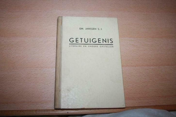 Getuigenis  EM. Janssen S.J.  Literaire en andere opstellen, Antiek en Kunst, Antiek | Boeken en Manuscripten, Ophalen of Verzenden