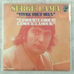 7" Serge Lama - Vivre Tout Seul (PHILIPS 1970) VG+, 7 pouces, Pop, Envoi, Single
