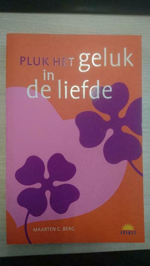 Maarten C. Berg - Pluk het geluk in de liefde (gratis verz), Livres, Livres Autre, Comme neuf, Envoi