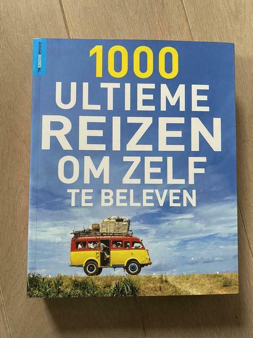 Nieuw boek ‘ 1000 ultieme reizen om zelf te beleven ‘, Livres, Guides touristiques, Neuf, Guide ou Livre de voyage, Rough Guide