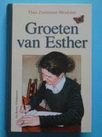 Groeten van Esther - Thea Zoeteman-Meulstee, Ophalen of Verzenden, Zo goed als nieuw, Nederland