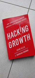 Hacking growth - Sean Ellis & Morgan Brown, Nieuw, Ophalen of Verzenden, Sean Ellis en Morgan Brown