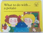 What to do with a potato F Blanchet R Doornekamp kook boek, Non-fiction, Utilisé, Enlèvement ou Envoi