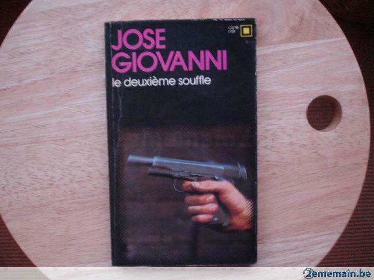 Le deuxième souffle, José Giovanni, Boeken, Thrillers, Gelezen