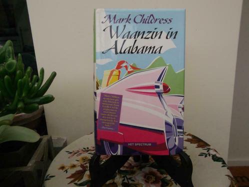 Waanzin in  Alabama, Boeken, Overige Boeken, Zo goed als nieuw, Ophalen of Verzenden