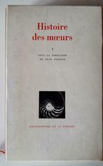 Histoire des moeurs I - Pléiade, Boeken, Los deel, Ophalen of Verzenden, Zo goed als nieuw