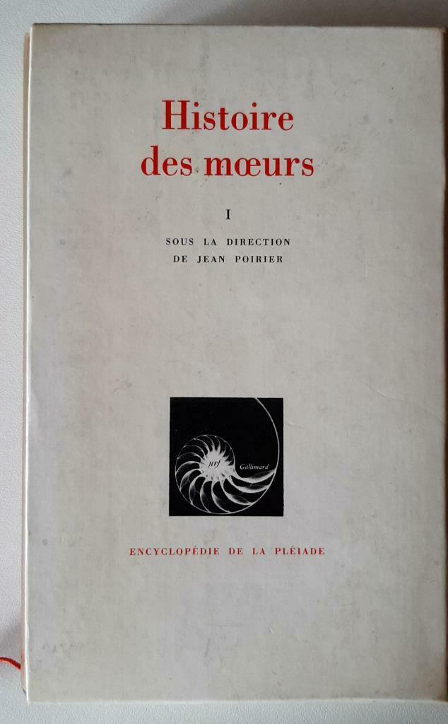 Histoire des moeurs I - Pléiade, Boeken, Encyclopedieën, Zo goed als nieuw, Los deel, Ophalen of Verzenden