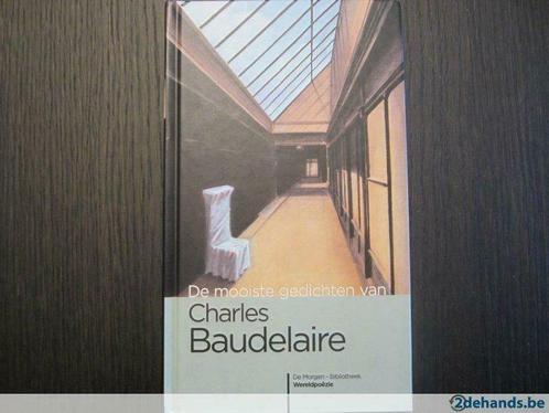 De mooiste gedichten van Charles Baudelaire, Livres, Poèmes & Poésie, Utilisé, Enlèvement ou Envoi