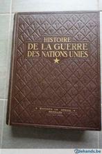Histoire de la Guerre des Nations Unies 1939-1945 Deel 1 Fra