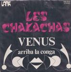 Les Chakachas – Venus / Arriba la conga – Single, Cd's en Dvd's, Latin en Salsa, Gebruikt, 7 inch, Single