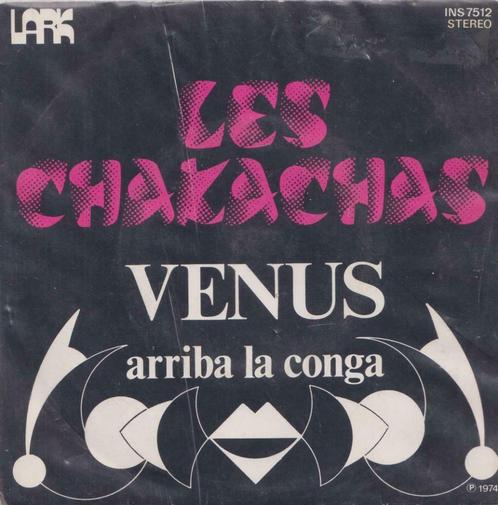 Les Chakachas – Venus / Arriba la conga – Single, Cd's en Dvd's, Vinyl Singles, Gebruikt, Single, Latin en Salsa, 7 inch, Ophalen of Verzenden