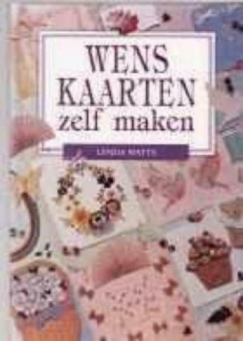 Wenskaarten zelf maken, Lyndia Watts, Boeken, Hobby en Vrije tijd, Ophalen of Verzenden