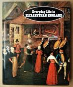 Everyday Life in Elizabethan England - 1978 - D. Mountfield, Livres, Société, David Mountfield, Utilisé, Enlèvement ou Envoi