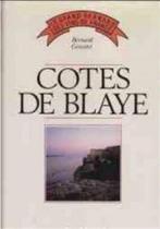Cotes de Blaye, Bernard Ginestet, Jacques Legrand, France, Utilisé, Enlèvement ou Envoi