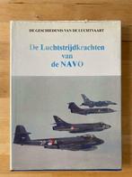 Boek : De Luchtstrijdkrachten van de NAVO - Lekturama, Boeken, Oorlog en Militair, Gelezen, 1945 tot heden, Ophalen of Verzenden