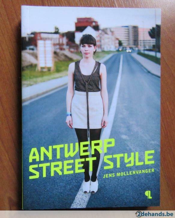 Jens Mollenvanger - Antwerp Street Style (Uit: 2009), Boeken, Kunst en Cultuur | Fotografie en Design, Nieuw, Verzenden
