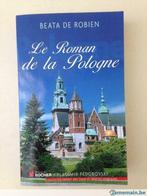 Le Roman de la Pologne - Beata Derobien - Livre, Enlèvement ou Envoi, Neuf