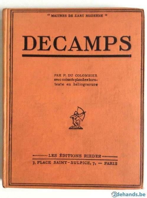 Decamps - Pierre Du Colombier (1928), Boeken, Kunst en Cultuur | Beeldend, Gelezen, Ophalen of Verzenden