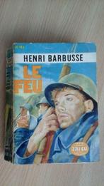 livre  "le feu" Barbuse  450 pag   '1957, Livres, Enlèvement ou Envoi, Avant 1940, Utilisé, Armée de terre