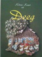 Kleine kunst in deeg, Margret Glende, Ophalen of Verzenden, Gelezen