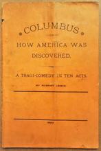 Columbus: Tragi-Comedy in 10 acts - 1893/America's discovery, Boeken, Gelezen, Ophalen of Verzenden, Albert Lewis (Thayer), Toneel