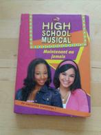Livre High School Musical - N714 : Maintenant ou jamais, Comme neuf, Enlèvement ou Envoi