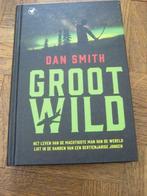 Dan Smith: Groot Wild *Young Adult*, Livres, Utilisé, Enlèvement ou Envoi