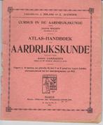 Atlas-handboek Aardrijkskunde 1927, Joseph Halkin, Ophalen of Verzenden