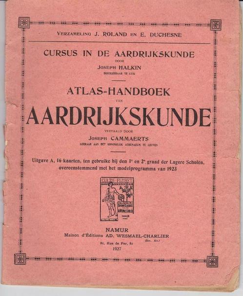 Atlas-handboek Aardrijkskunde 1927, Antiquités & Art, Antiquités | Livres & Manuscrits, Enlèvement ou Envoi