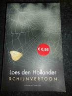 [1059 ]boek : schijnvertoon Loes den Hollander, Ophalen of Verzenden, Zo goed als nieuw, Loes den Hollander