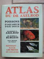 Atlas du DR Axelrod poissons d'aquarium d'eau douce, Livres, Poissons, Utilisé, Enlèvement ou Envoi