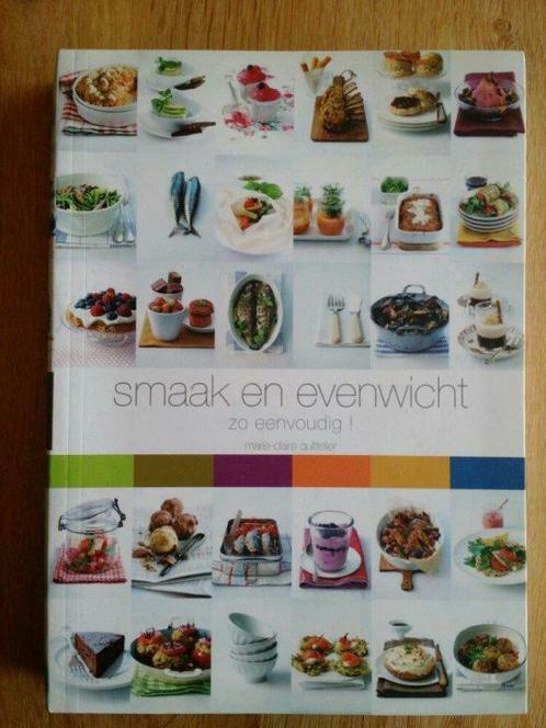 Smaak en evenwicht - zo eenvoudig - Marie-Claire Quittelier, Livres, Livres de cuisine, Neuf, Enlèvement ou Envoi
