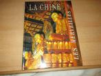 La Chine  Les Merveilles  /  éditions de l'Olympe, Maatschappij en Samenleving, Ophalen of Verzenden, Zo goed als nieuw, Éditions de l'Olympe