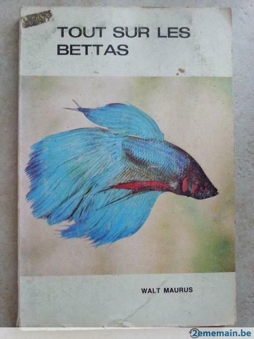 Tout sur les Bettas, Livres, Animaux & Animaux domestiques, Utilisé, Enlèvement ou Envoi