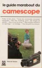 Le guide marabout du Camescope, Livres, Photographie et Cinéma, Utilisé, Enlèvement ou Envoi