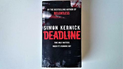 Deadline, Simon Kernick, Boeken, Thrillers, Ophalen of Verzenden