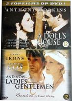A Doll's House / And Now... Ladies and Gentlemen, Ophalen