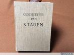 Geschiedenis van Staden, Ophalen of Verzenden, Gelezen