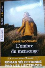Livre roman : l'ombre du mensonge de Anne Woodard NEUF, Boeken, Nieuw, Ophalen of Verzenden, Harlequin, België