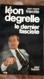 Léon DEGRELLE le dernier fasciste 1987, Livres, Histoire & Politique, Enlèvement, Utilisé