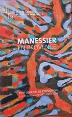 Manessier en Provence Musée Cantini Marseille 2008, Enlèvement ou Envoi