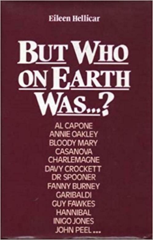 But who on earth was...? / Eileen Hellicar, Livres, Biographies, Comme neuf, Enlèvement ou Envoi