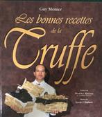 Les bonnes recettes de la truffe, Guy Monier, Enlèvement