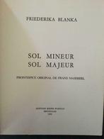 Sol mineur, sol majeur - Friederika Blanka, Envoi