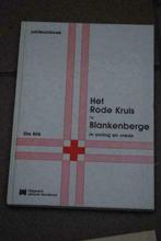 Het Rode Kruis te Blankenberge in oorlog en vrede Elie Bilé, Boeken, Geschiedenis | Stad en Regio, Gelezen, Ophalen of Verzenden