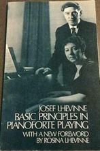 Basic Principles in Pianoforte Playing, Gelezen, Instrument, Ophalen of Verzenden, Josef Lhevinne