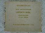 Antiek Poëzie boekje Liefde's dool Nico Van Suchtelen 1913, Antiek en Kunst, Ophalen of Verzenden, Nico van Suchtelen