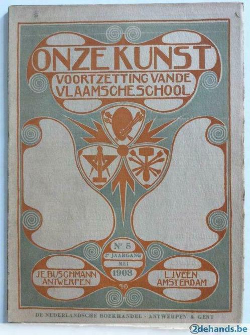 Onze Kunst n° 5 - Mei 1903 (J.-E. Buschmann & L.J. Veen), Boeken, Tijdschriften en Kranten, Gelezen, Ophalen of Verzenden